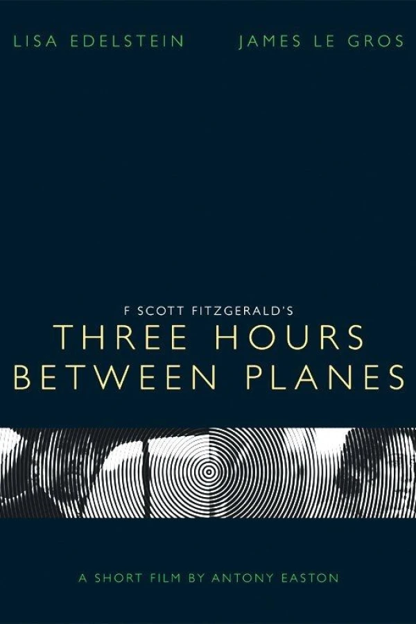 Three Hours Between Planes Affiche