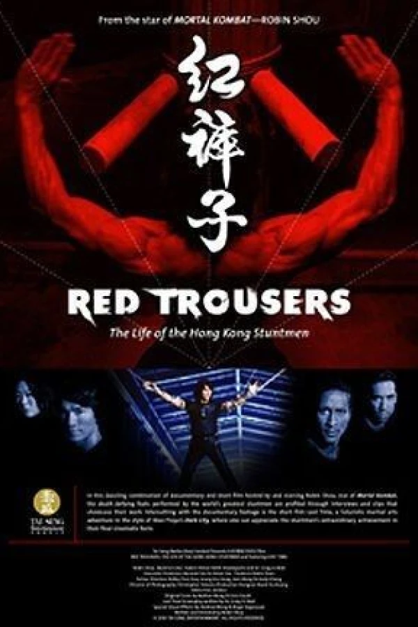 Red Trousers: The Life of the Hong Kong Stuntmen Affiche
