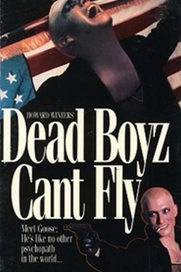 Dead Boyz Can't Fly Affiche