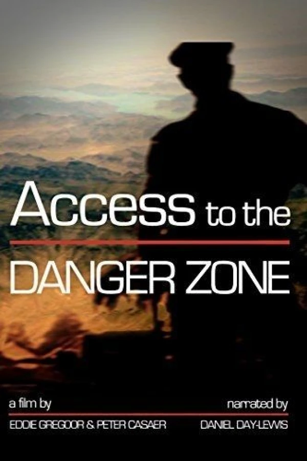 Access to the Danger Zone Affiche
