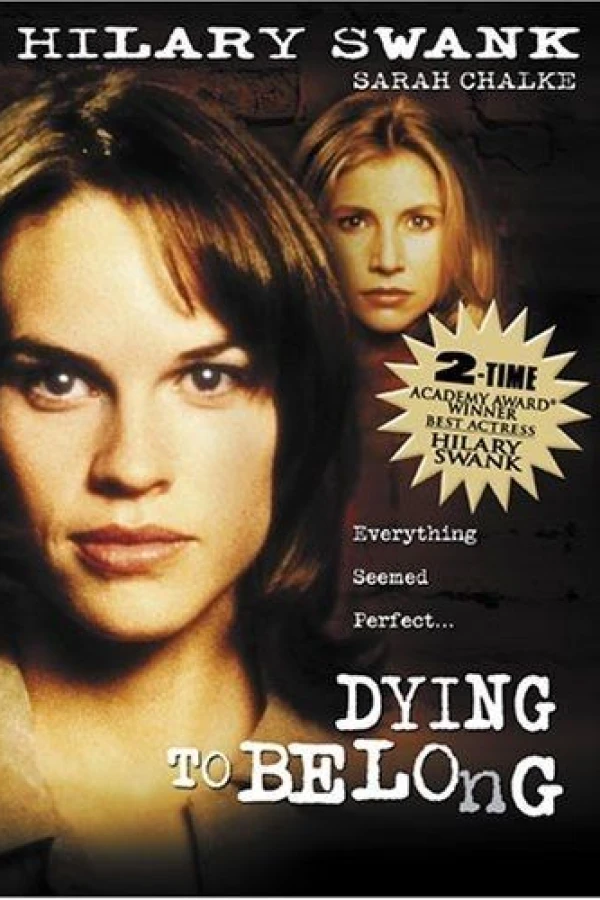 Dying to Belong Affiche