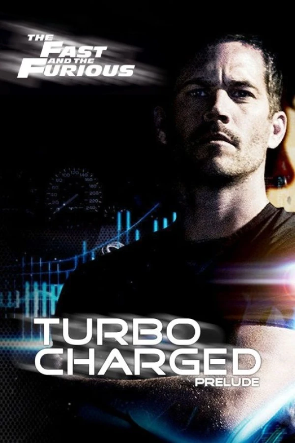 Turbo Charged Prelude to 2 Fast 2 Furious Affiche