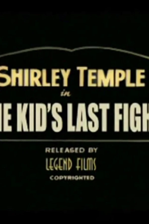 The Kid's Last Fight Affiche