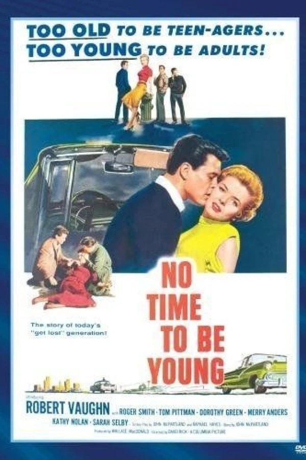 No Time to Be Young Affiche