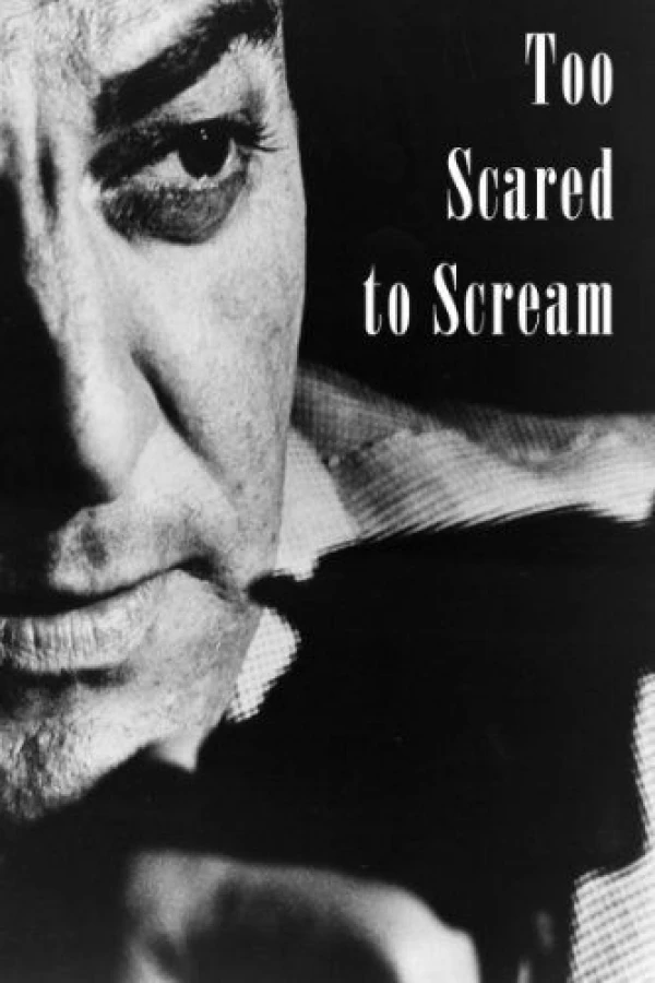 Too Scared to Scream Affiche