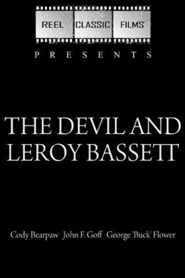 The Devil and Leroy Bassett Affiche
