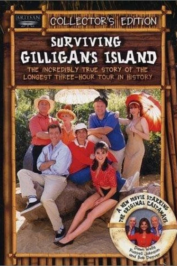 Surviving Gilligan's Island: The Incredibly True Story of the Longest Three Hour Tour in History Affiche