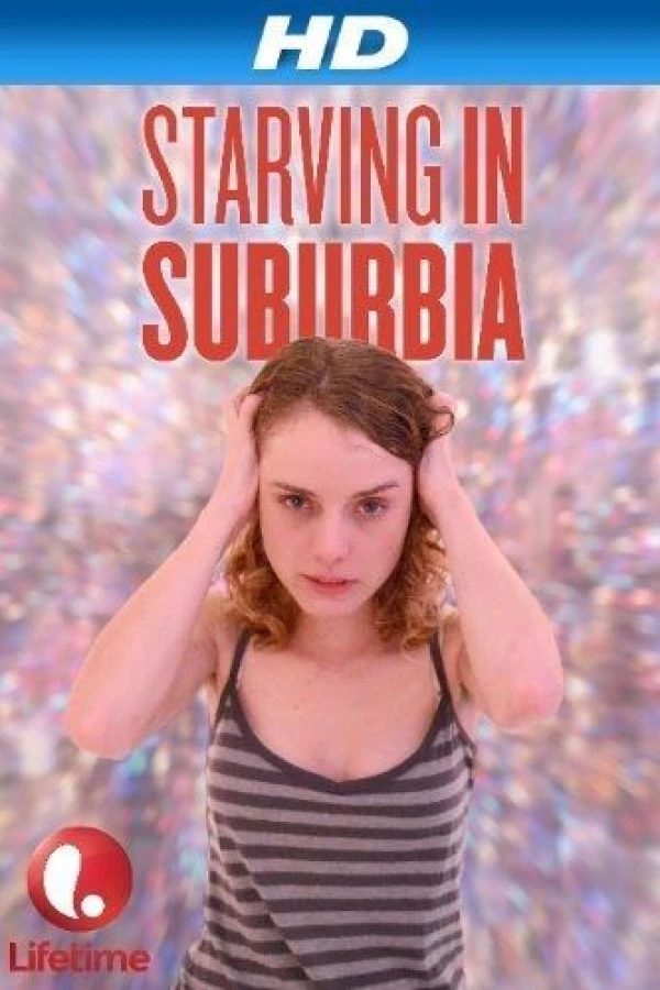 Starving in Suburbia Affiche