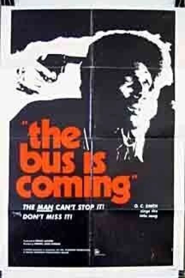 The Bus Is Coming Affiche