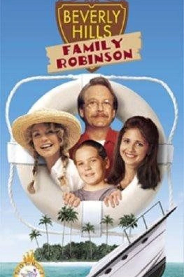 Beverly Hills Family Robinson Affiche