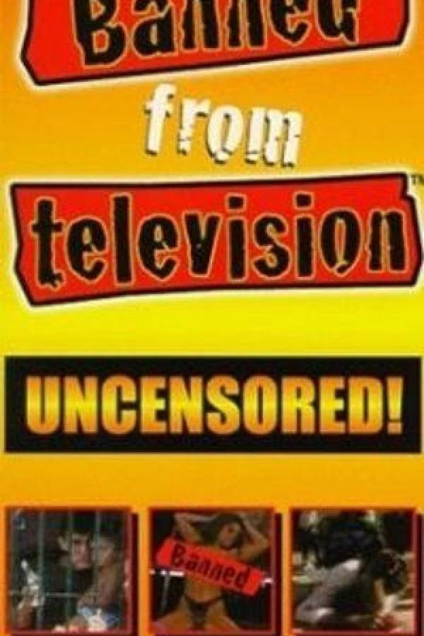 Banned from Television Affiche