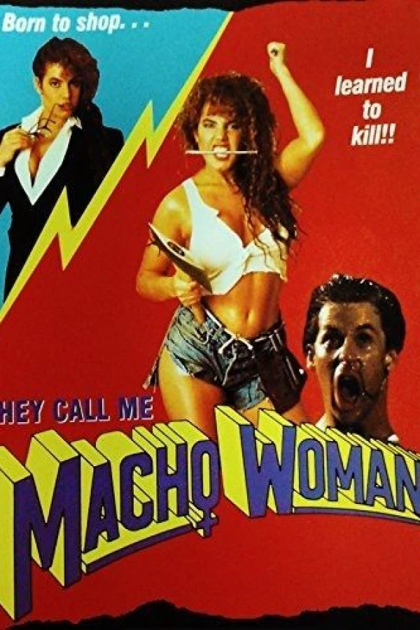 They Call Me Macho Woman! Affiche