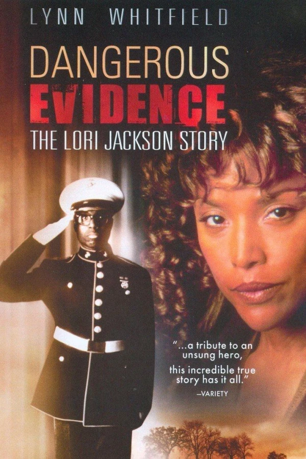 Dangerous Evidence: The Lori Jackson Story Affiche