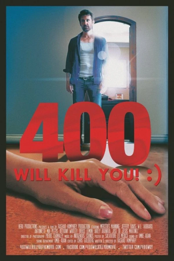 400 Will Kill You! :) Affiche