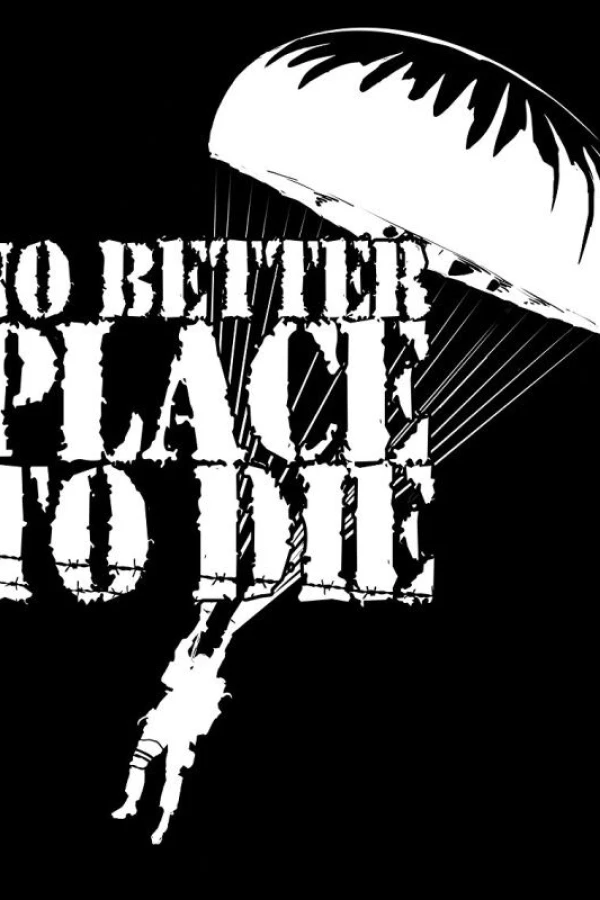 No Better Place to Die Affiche