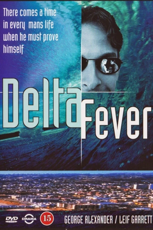 Delta Fever Affiche
