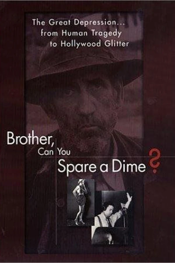 Brother Can You Spare a Dime Affiche