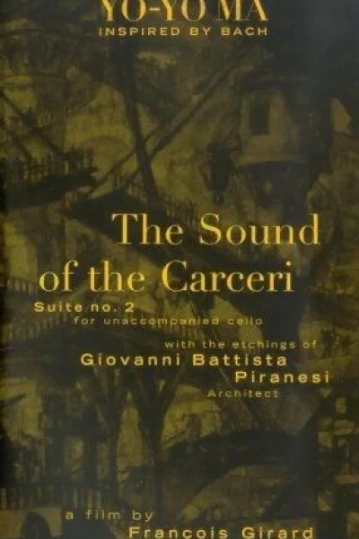Bach Cello Suite 2: The Sound of Carceri