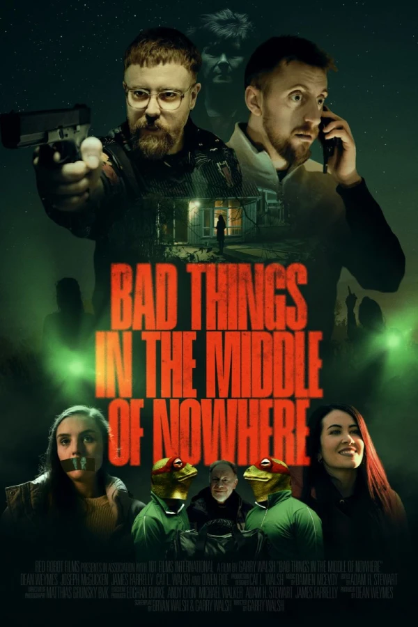 Bad Things in the Middle of Nowhere Affiche