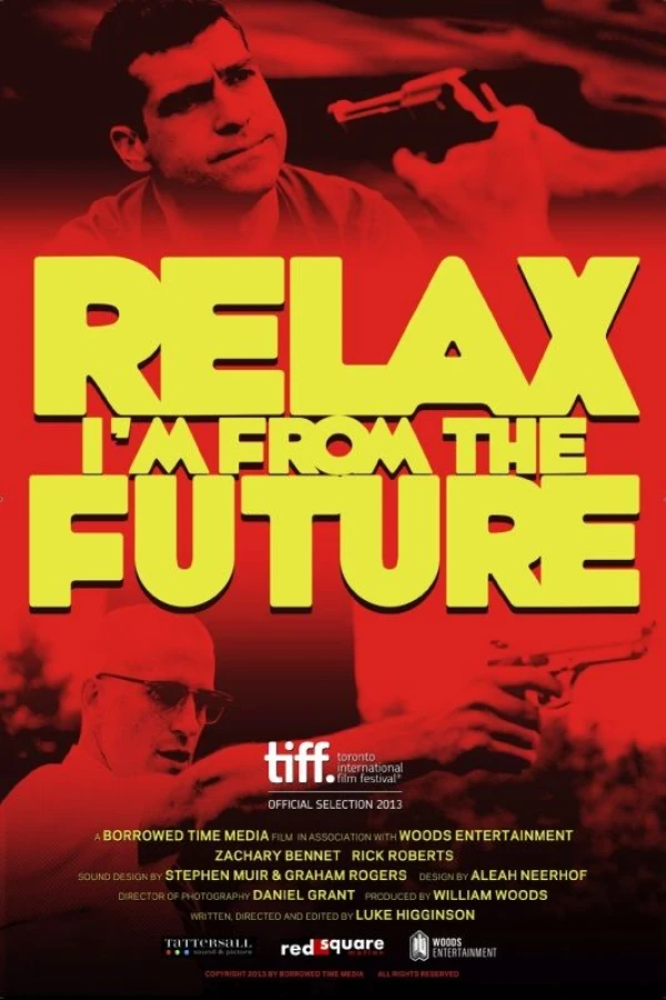 Relax, I'm from the Future Affiche