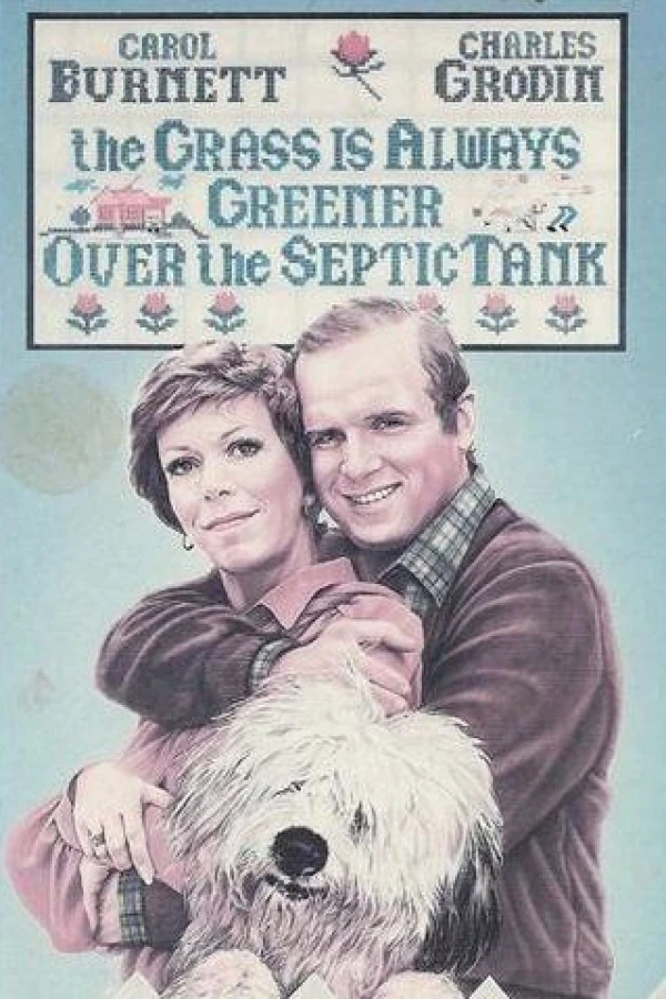 The Grass Is Always Greener Over the Septic Tank Affiche