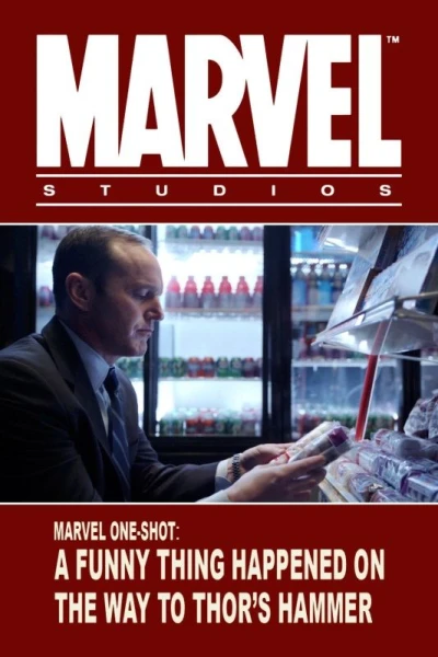 Marvel One-Shot 2 - Une drôle d'histoire en allant voir le marteau de Thor