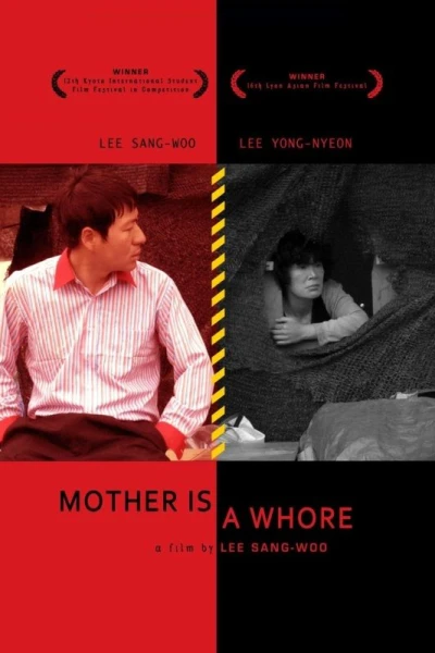 Mother Is a Whore
