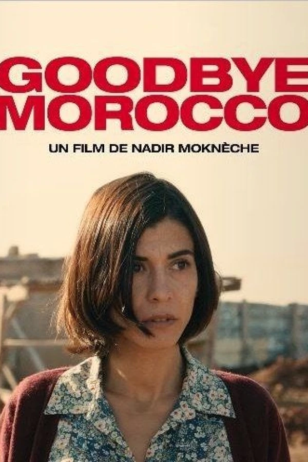 Goodbye Morocco Affiche