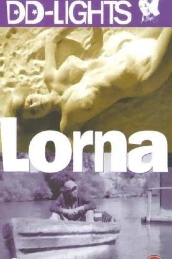 Lorna, l'incarnation du désire Affiche